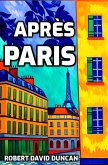 Après Paris (eBook, ePUB) Après Paris (eBook, ePUB)
