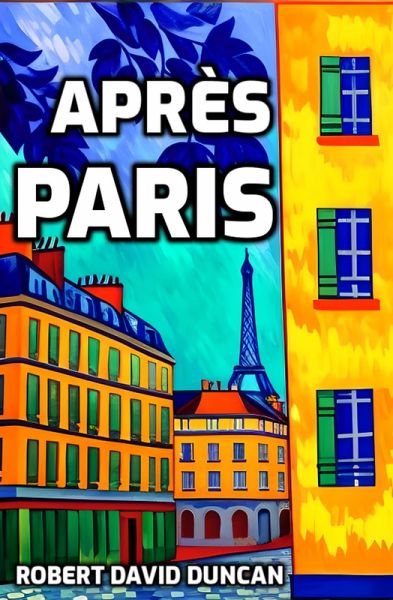 Après Paris (eBook, ePUB) Après Paris (eBook, ePUB)