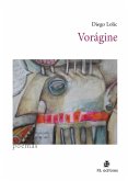 Vorágine (eBook, ePUB) Vorágine (eBook, ePUB)