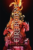 Le Cycle Aurélien, T1 : Fireborne (eBook, ePUB) Le Cycle Aurélien, T1 : Fireborne (eBook, ePUB)