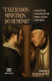 "Execrados ministros do demônio" (eBook, ePUB) "Execrados ministros do demônio" (eBook, ePUB)