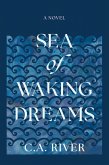Sea of Waking Dreams (eBook, ePUB)