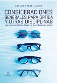 Consideraciones generales para óptica y otras disciplinas (eBook, ePUB) Consideraciones generales para óptica y otras disciplinas (eBook, ePUB)