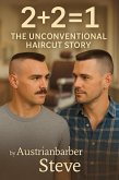 2+2=1 The unconventional Haircut fetish Story (Hairfetish Stories) (eBook, ePUB)