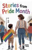 Stories from Pride Month (eBook, ePUB)
