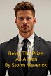 Being The Prize As A Man (eBook, ePUB) - Bild 1