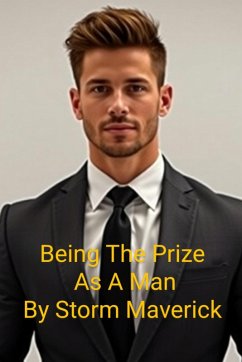 Cover Being The Prize As A Man (eBook, ePUB)