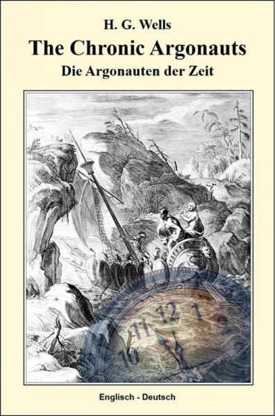 The Chronic Argonauts (eBook, ePUB) The Chronic Argonauts (eBook, ePUB)