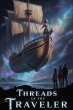 Threads of the Traveler (eBook, ePUB) - Bild 1