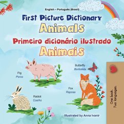 First Picture Dictionary Animals Primeiro dicionário ilustrado Animais (English Portuguese Bilingual Collection) (eBook, ePUB)