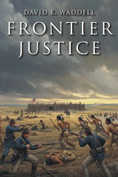 Frontier Justice (eBook, ePUB) Cover Frontier Justice (eBook, ePUB)