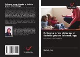 Ochrona praw dziecka w ¿wietle prawa islamskiego
