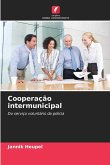 Cooperação intermunicipal Cooperação intermunicipal
