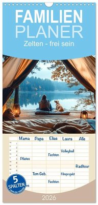 Familienplaner 2026 - Zelten - frei sein mit 5 Spalten (Wandkalender, 21 x 45 cm) CALVENDO