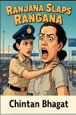 Ranjana Slaps Rangana (eBook, ePUB)