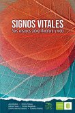 Signos vitales. Seis ensayos sobre literatura y vida (eBook, ePUB)