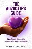 The Advocates Guide (eBook, ePUB)