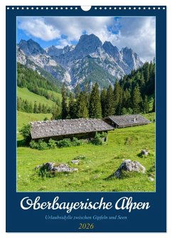 Cover Oberbayerische Alpen (Wandkalender 2026 DIN A3 hoch), CALVENDO Monatskalender