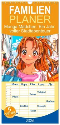 Familienplaner 2026 - Manga Mädchen. Ein Jahr voller Stadtabenteuer mit 5 Spalten (Wandkalender, 21 x 45 cm) CALVENDO