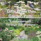 Gifts From the Garden Path (eBook, ePUB)