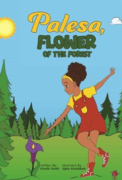 Palesa - Flower of The Forest (eBook, ePUB) - Swafo, Khutso