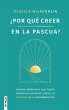 ¿Por qué creer en la Pascua? (eBook,... - Bild 1