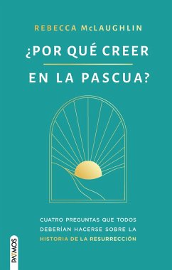 Cover ¿Por qué creer en la Pascua? (eBook, ePUB)