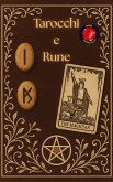 Tarocchi e Rune (eBook, ePUB)
