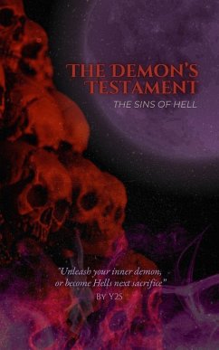 The Sins of Hell (The Demon's Testament!, #2) (eBook, ePUB) - Y2s The Sins of Hell (The Demon's Testament!, #2) (eBook, ePUB) - Y2s