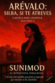 Arévalo Silba, Si Te Atreves (Castellano-Leonesa, #2) (eBook, ePUB)