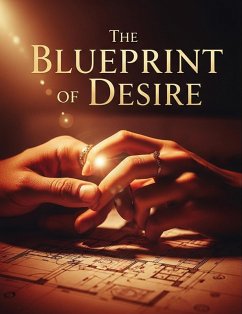 Cover The Blueprint of Desire (eBook, ePUB)