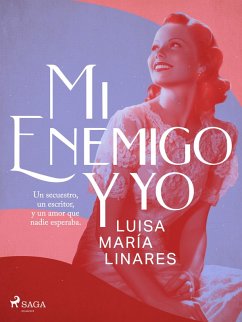 Mi enemigo y yo (eBook, ePUB) Cover Mi enemigo y yo (eBook, ePUB)