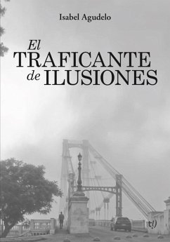 Cover El traficante de ilusiones (eBook, ePUB)