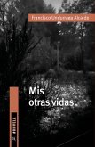 Mis otras vidas (eBook, ePUB) Mis otras vidas (eBook, ePUB)