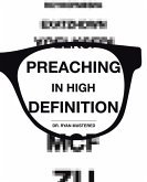 Preaching in High Definition (eBook, ePUB) Preaching in High Definition (eBook, ePUB)
