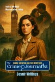 The Crime Journalist (Clara Brewton And The Mysteries, #0) (eBook, ePUB)