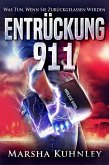 Entrückung 911: Was Tun, Wenn Sie Zurückgelassen Werden (eBook, ePUB) Entrückung 911: Was Tun, Wenn Sie Zurückgelassen Werden (eBook, ePUB)