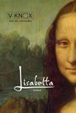 Lisabetta: A Stolen Smile (Lisabetta Series, #2) (eBook, ePUB)