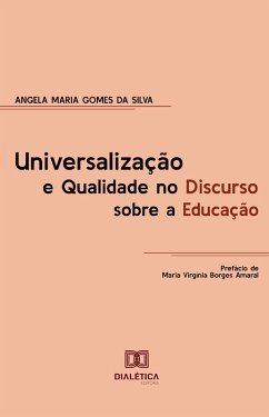 Cover Universalização e Qualidade no Discurso sobre a Educação (eBook, ePUB)