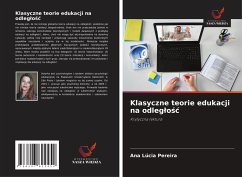 Klasyczne teorie edukacji na odleg¿o¿¿ - Pereira, Ana Lúcia