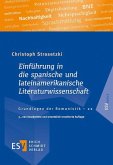 Einführung in die spanische und lateinamerikanische Literaturwissenschaft Einführung in die spanische und lateinamerikanische Literaturwissenschaft