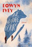 Une histoire d'ours (eBook, ePUB) Une histoire d'ours (eBook, ePUB)