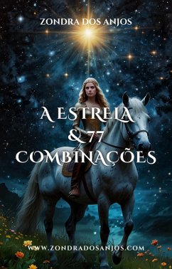 Cover A Estrela e 77 Combinações (Combinações do Tarô, #17) (eBook, ePUB)