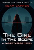 The Girl in the Scope (The Cassidy Chronicles, #12) (eBook, ePUB)