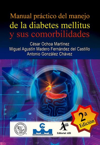 Manual práctico del manejo de la diabetes mellitus y sus comorbilidades (eBook, PDF)