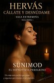 Hervás Cállate y Desnúdame (Extremeña, #1) (eBook, ePUB)