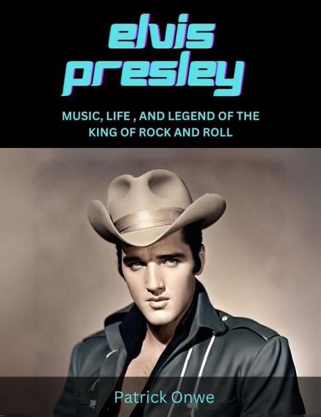 Elvis Presley (eBook, ePUB)