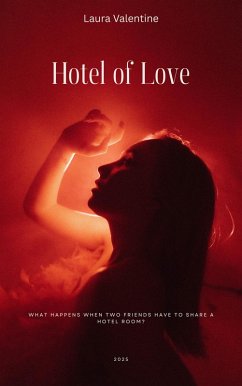 Hotel of Love (eBook, ePUB) - Valentine, Laura