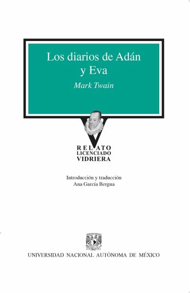 Los diarios de Adán y Eva (eBook, ePUB) Los diarios de Adán y Eva (eBook, ePUB)