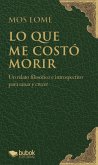 Lo que me costó morir (eBook, ePUB)